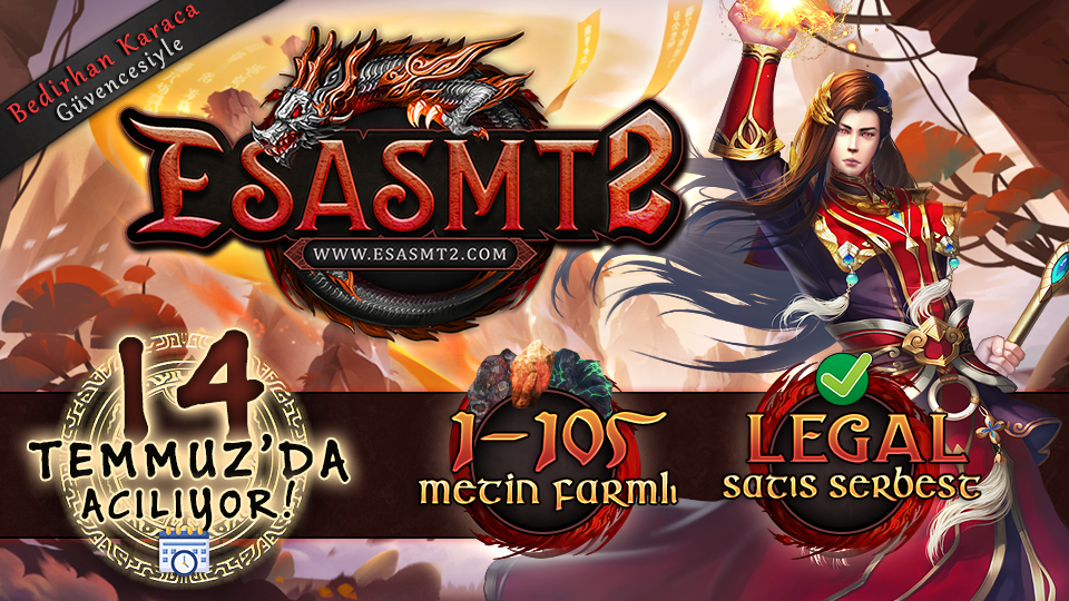 EsasMetin2- Cuma 21:00'da Açılıyor! - Metin2 PvP Server