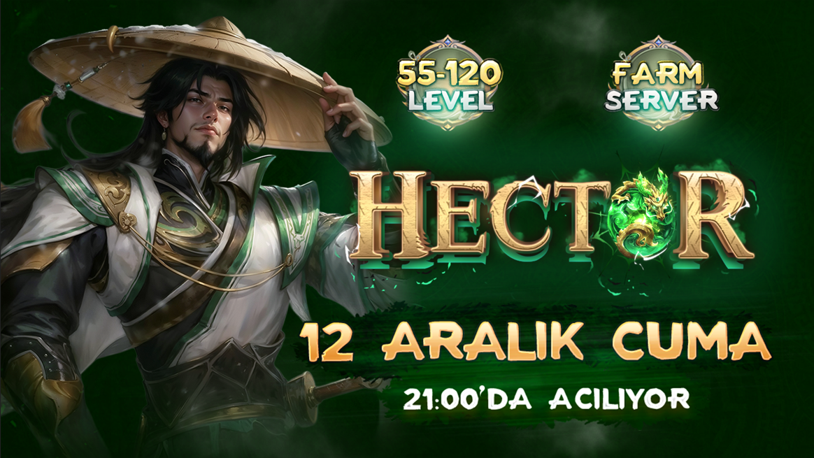 Hector2 55-120 PvP SERVER - newschool Server Tanıtımı