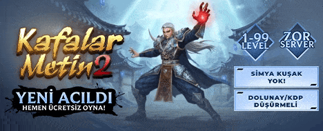 Kafalar Metin2 1 - 99 l  2008 Tarzı Emek Server - Metin2 PvP Server