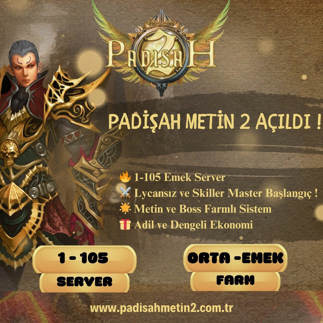 Padişah Metin2 1-105 - Metin2 PvP Server