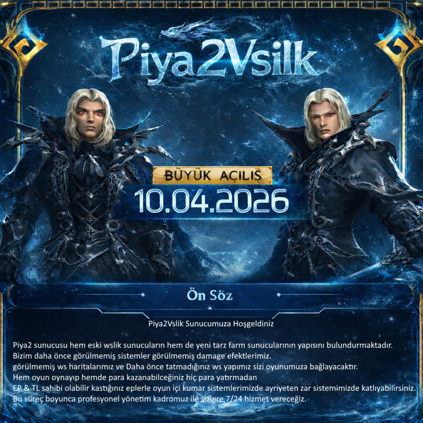 Piya2 Vslik 104-105 PvP SERVER - emek Server Tanıtımı